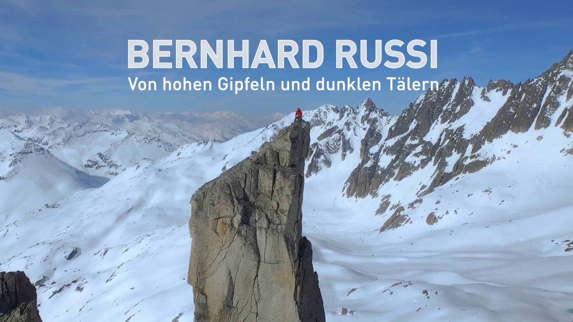 Bernhard Russi. Von hohen Gipfeln und dunklen Tälern