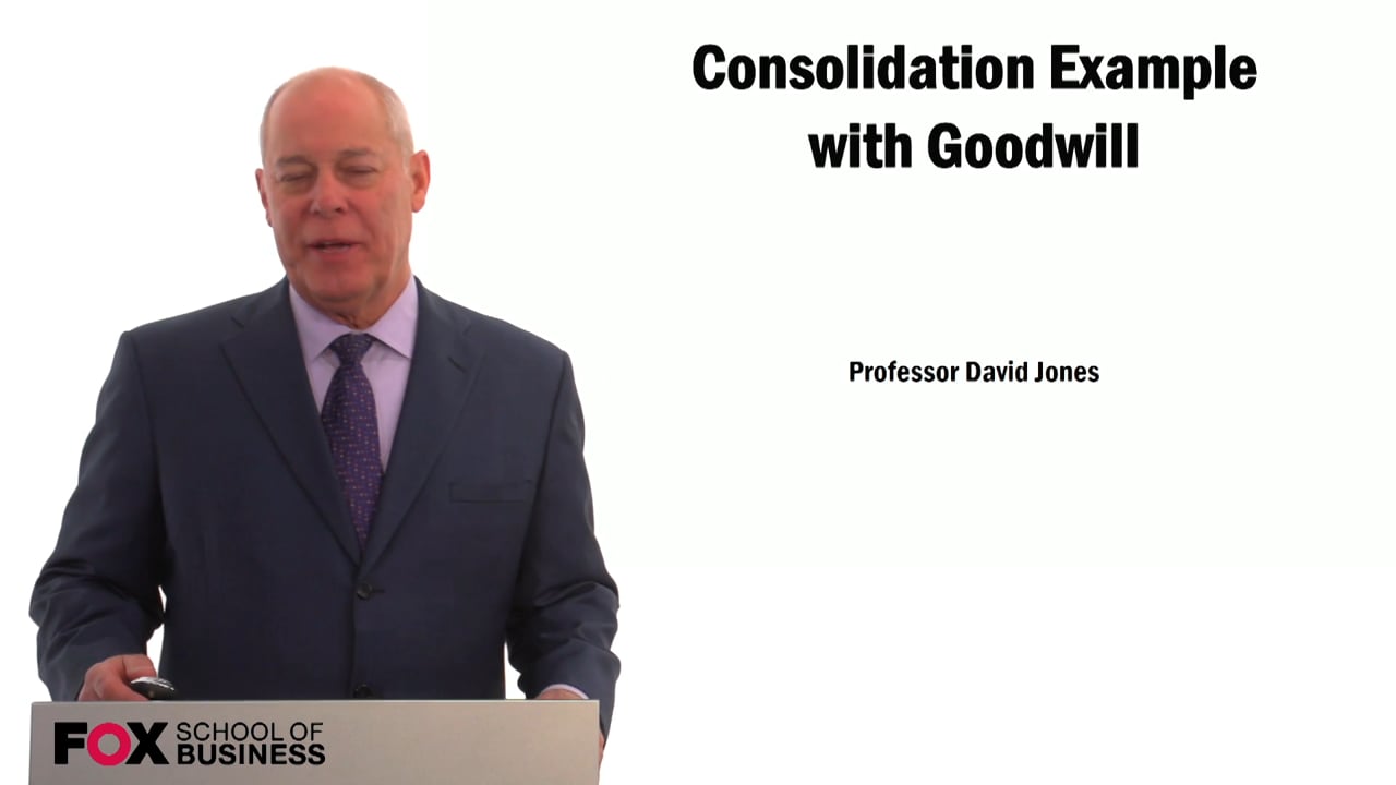 Consolidation Example with Goodwill