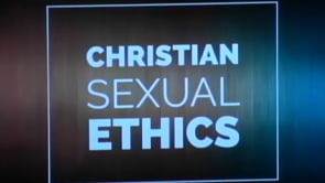 Christian Sexual Ethics Class