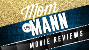 Mom vs. Mann Movie Review: The Resurrection of Gavin Stone