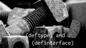 23. deftype and definterface