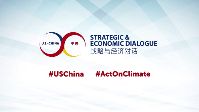 U.S. China Act on Climate 美国与中国采取行动应对气候问题