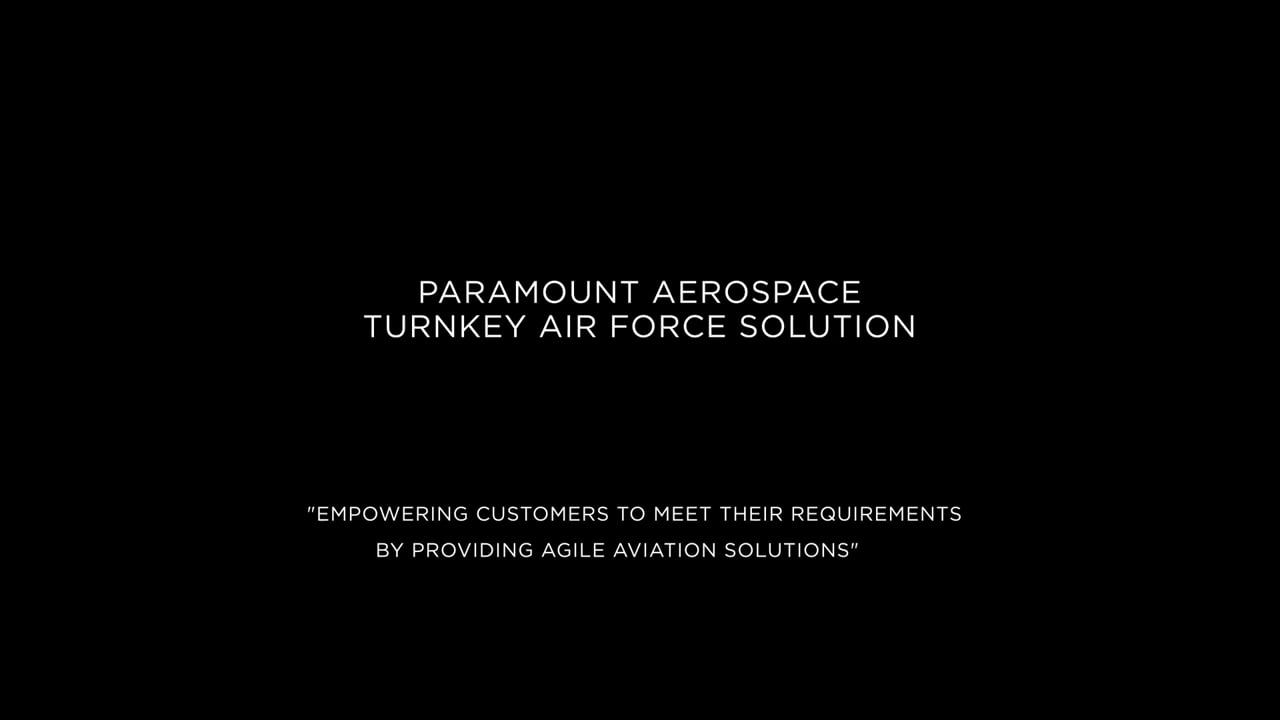 Paramount Aerospace's Turnkey Airforce Solution