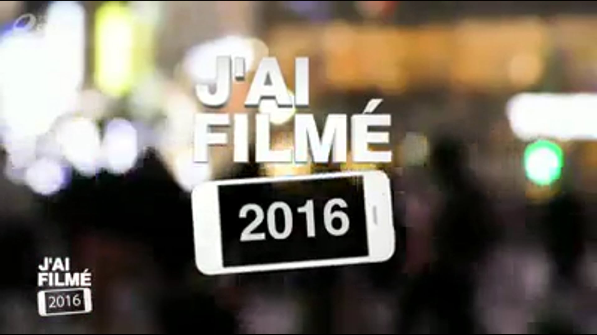 J'ai filmé 2016