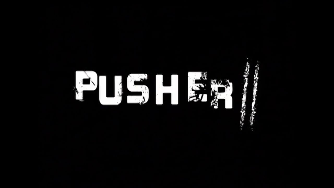 Pusher 2 Trailer