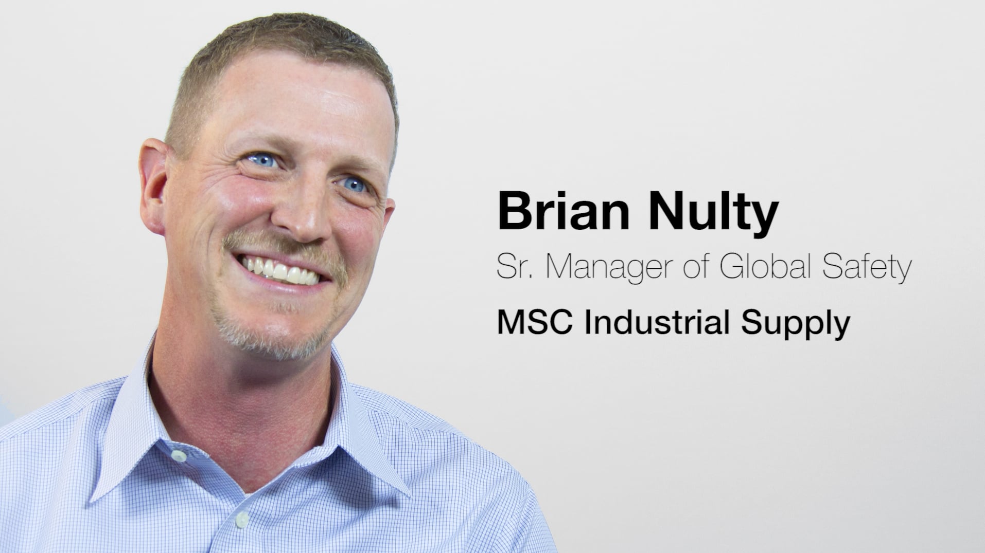 MSC Industrial Supply | Brian Nulty