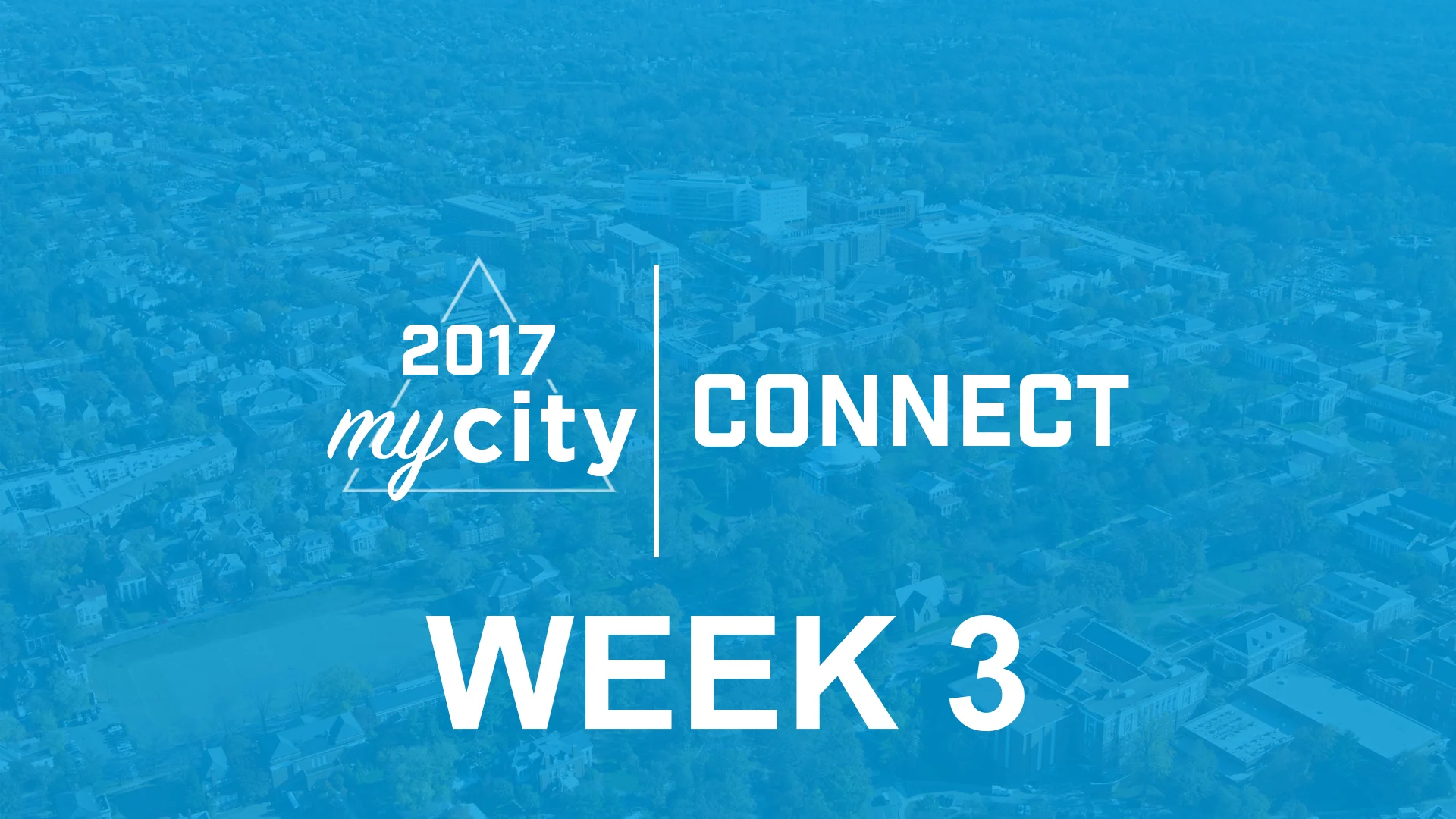 myCity Week 3: Connect - 1/22/17 on Vimeo
