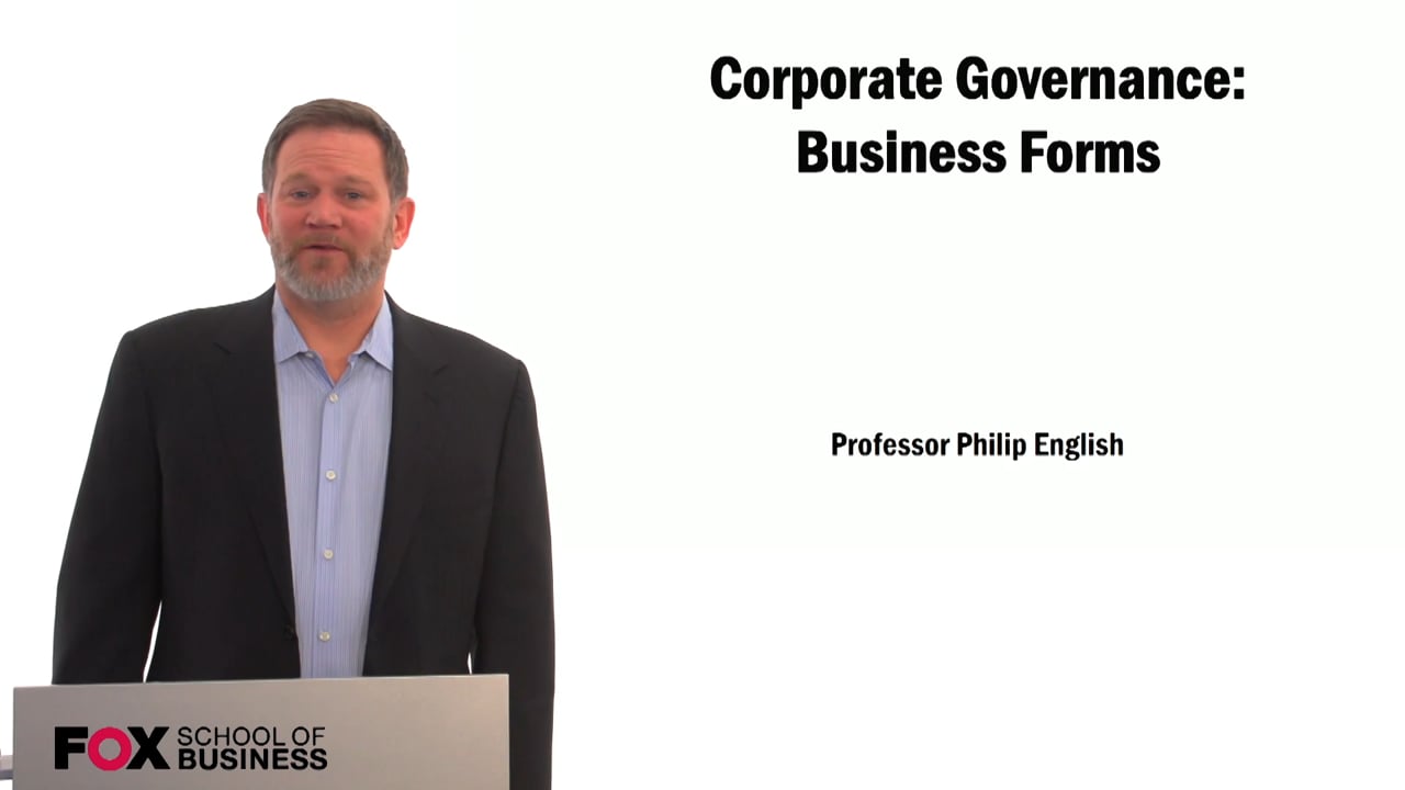 Corporate Governance: Business Forms
