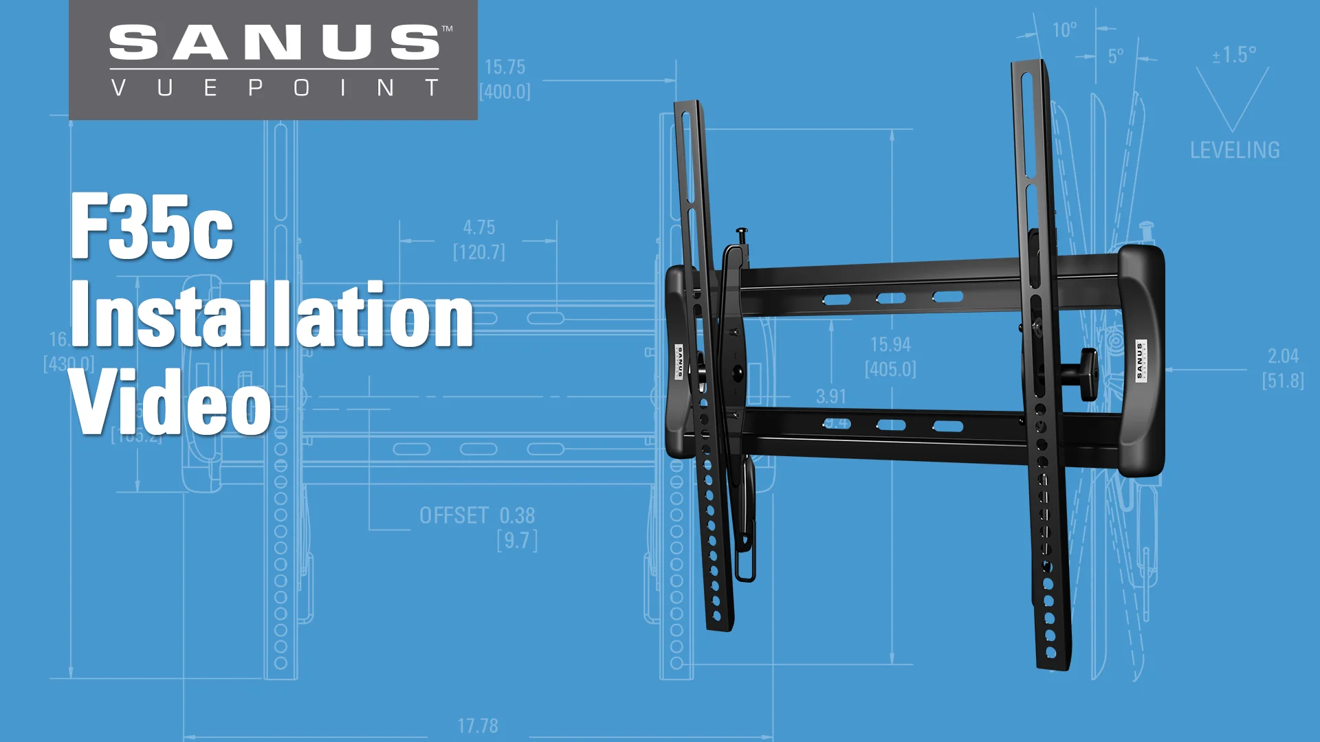 SANUS VuePoint F35c Installation Video