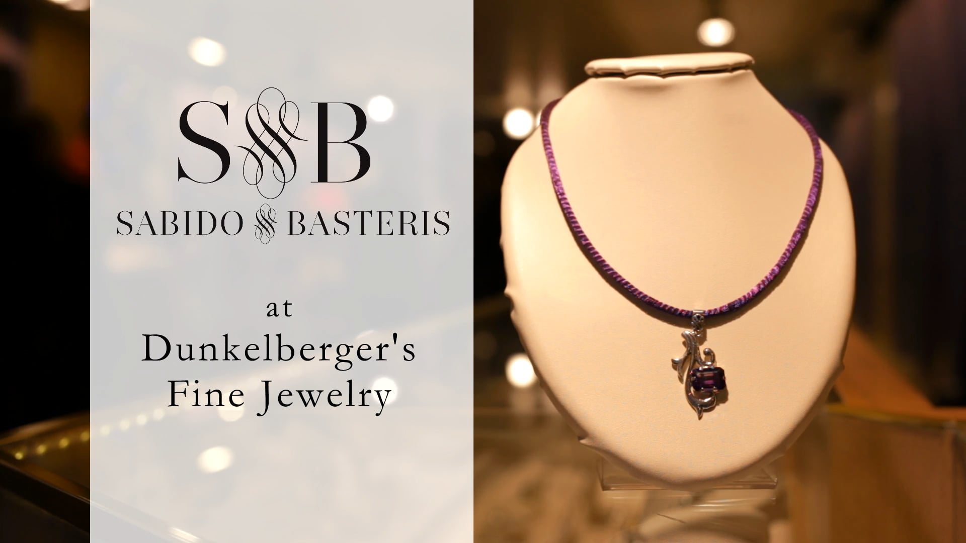 Sabido & Basteris at Dunkelberger's Fine Jewelry