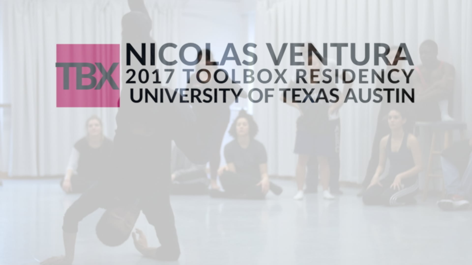 TBX 2017 Residency with Nicolas Ventura