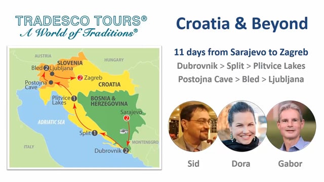 Croatia and Beyond with Tradesco Tours