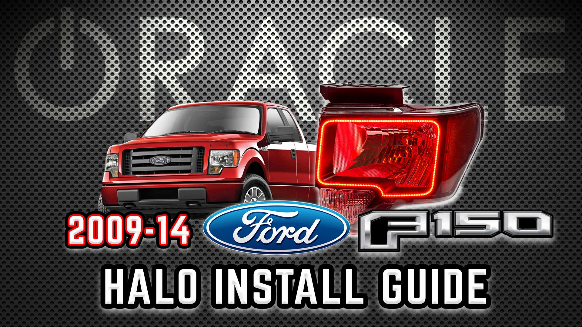 2009-14 FORD F150 - ORACLE Lights Halo Install Guide