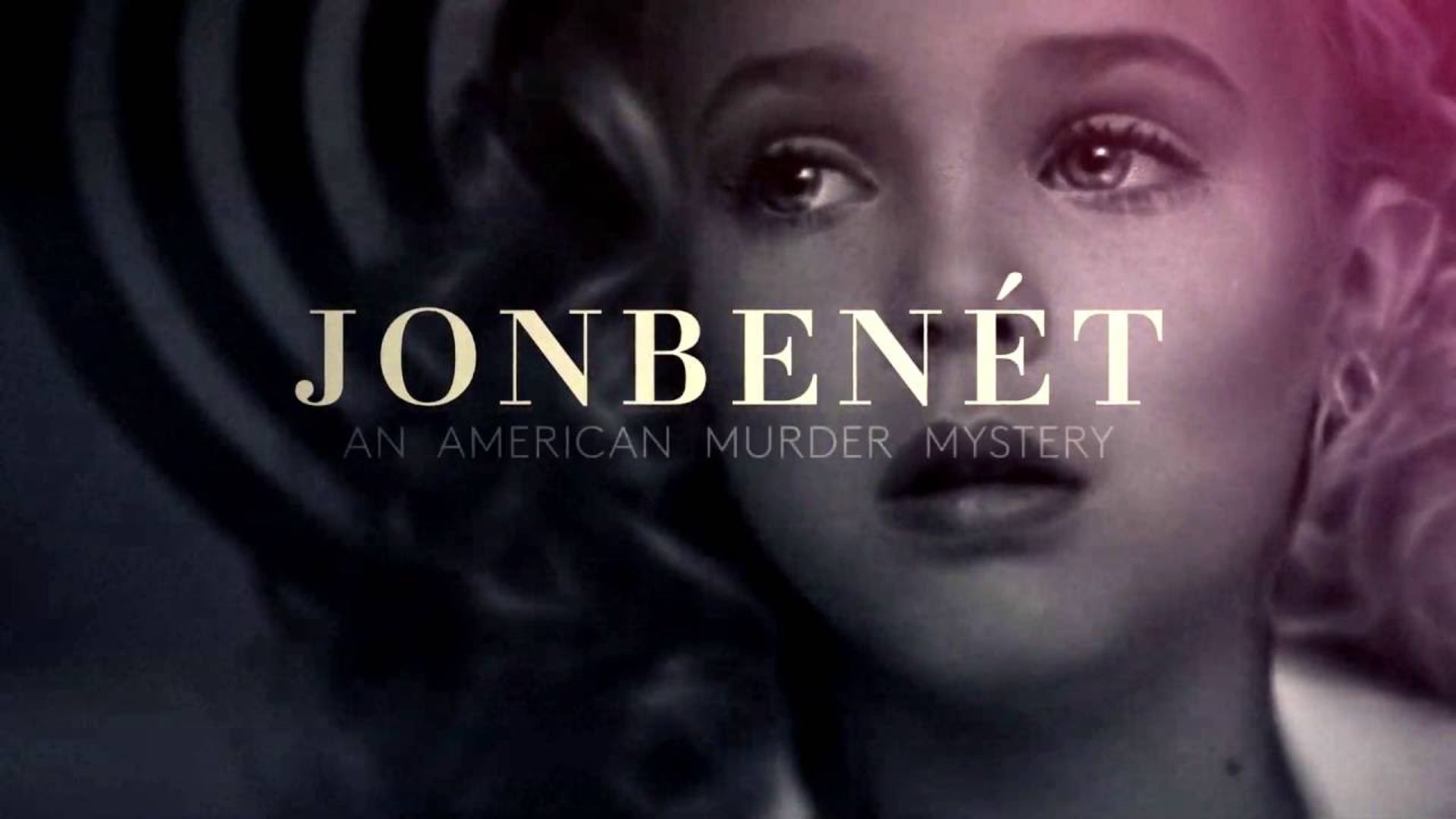 JonBenét: An American Murder Mystery - Discovery ID