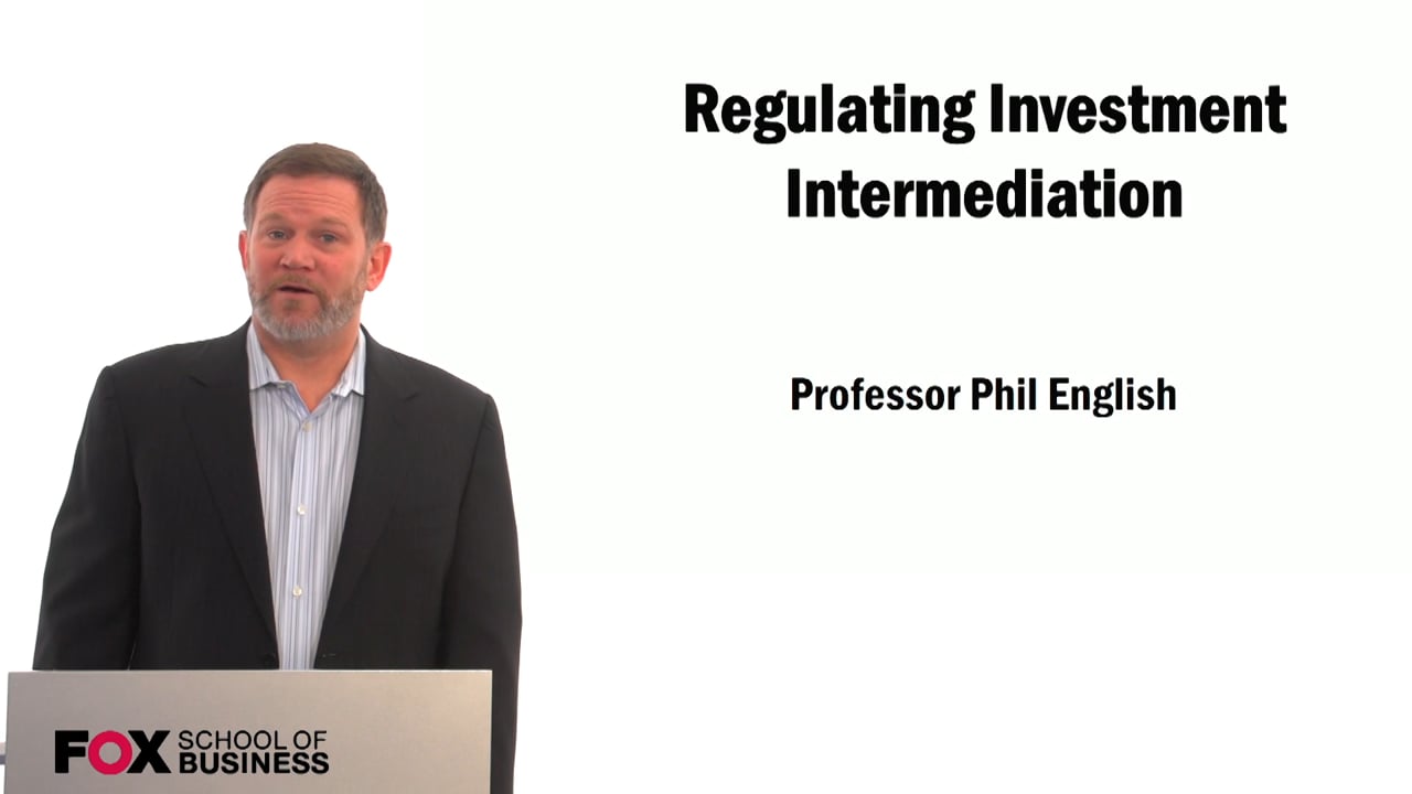 Regulating Investment Intermediation