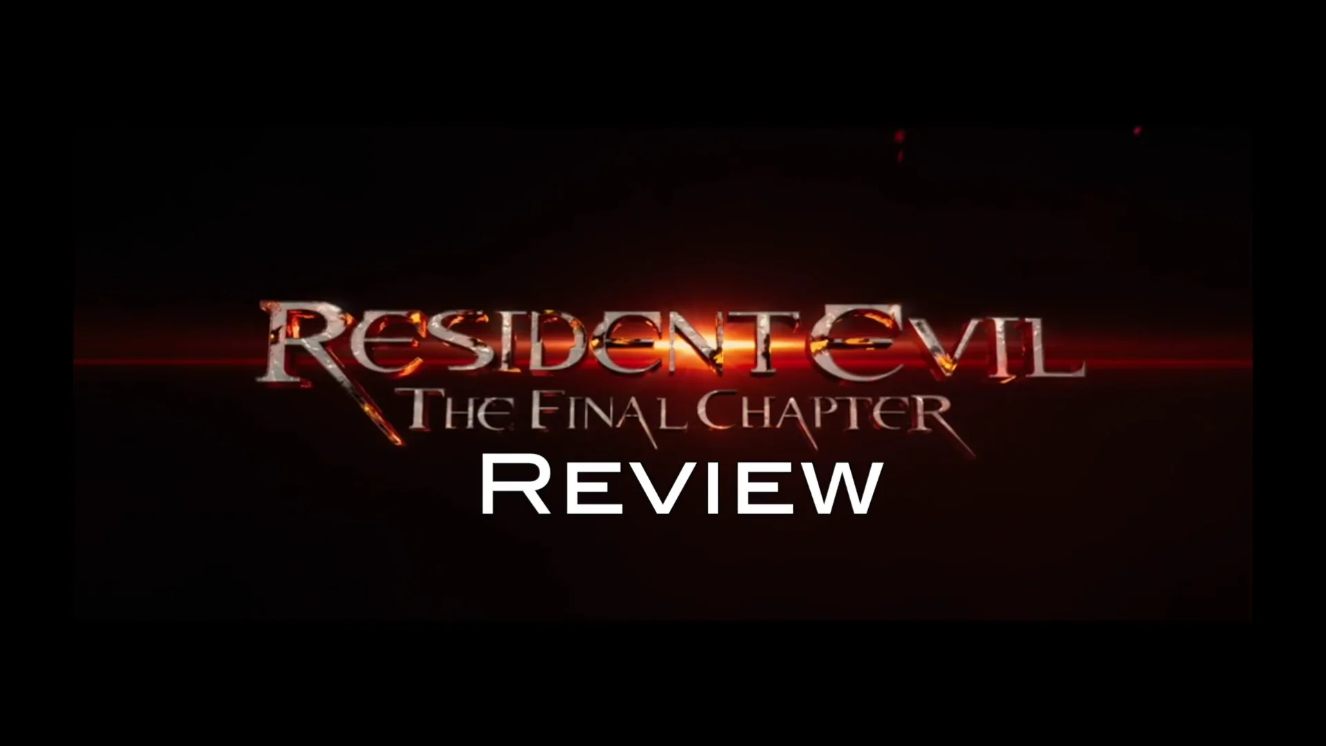 Resident Evil: The Final Chapter' Review