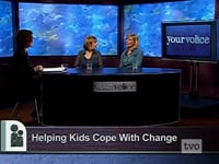 TVO: Helping children cope with change