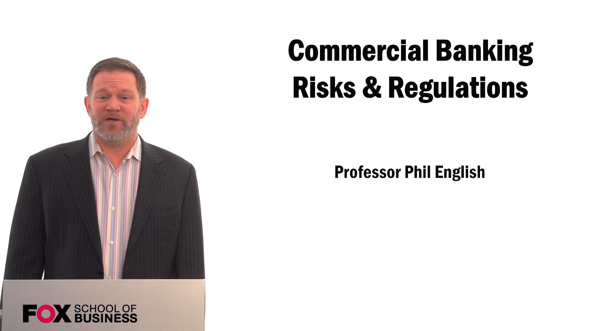 Commercial Banking Risks & Regulations