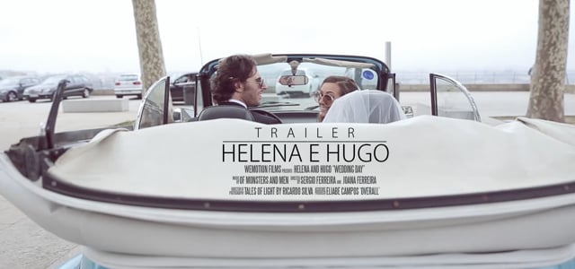 Helena + Hugo {Trailer}