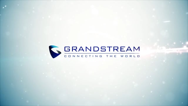 Grandstream-Overview-FINAL_1080HD