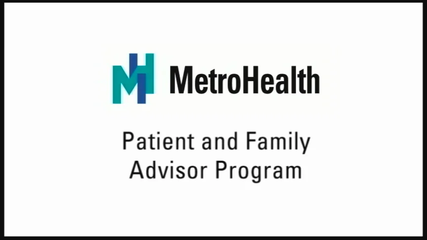 MetroHealth Patient and Family Advisor Program on Vimeo