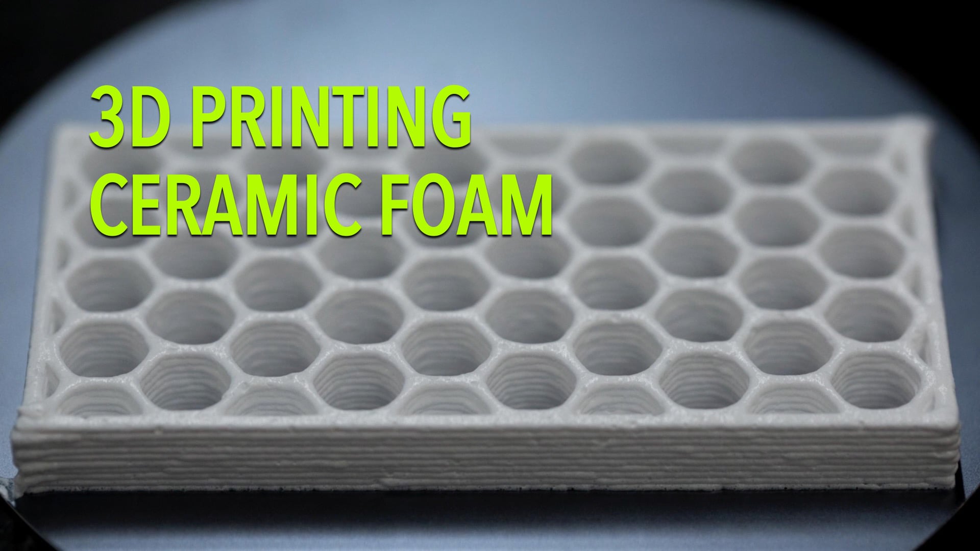 3D Printing Ceramic Foam