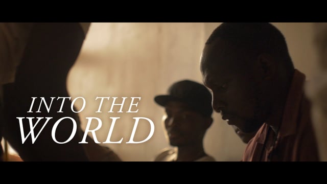 INTO THE WORLD