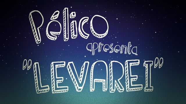 Pélico – Levarei