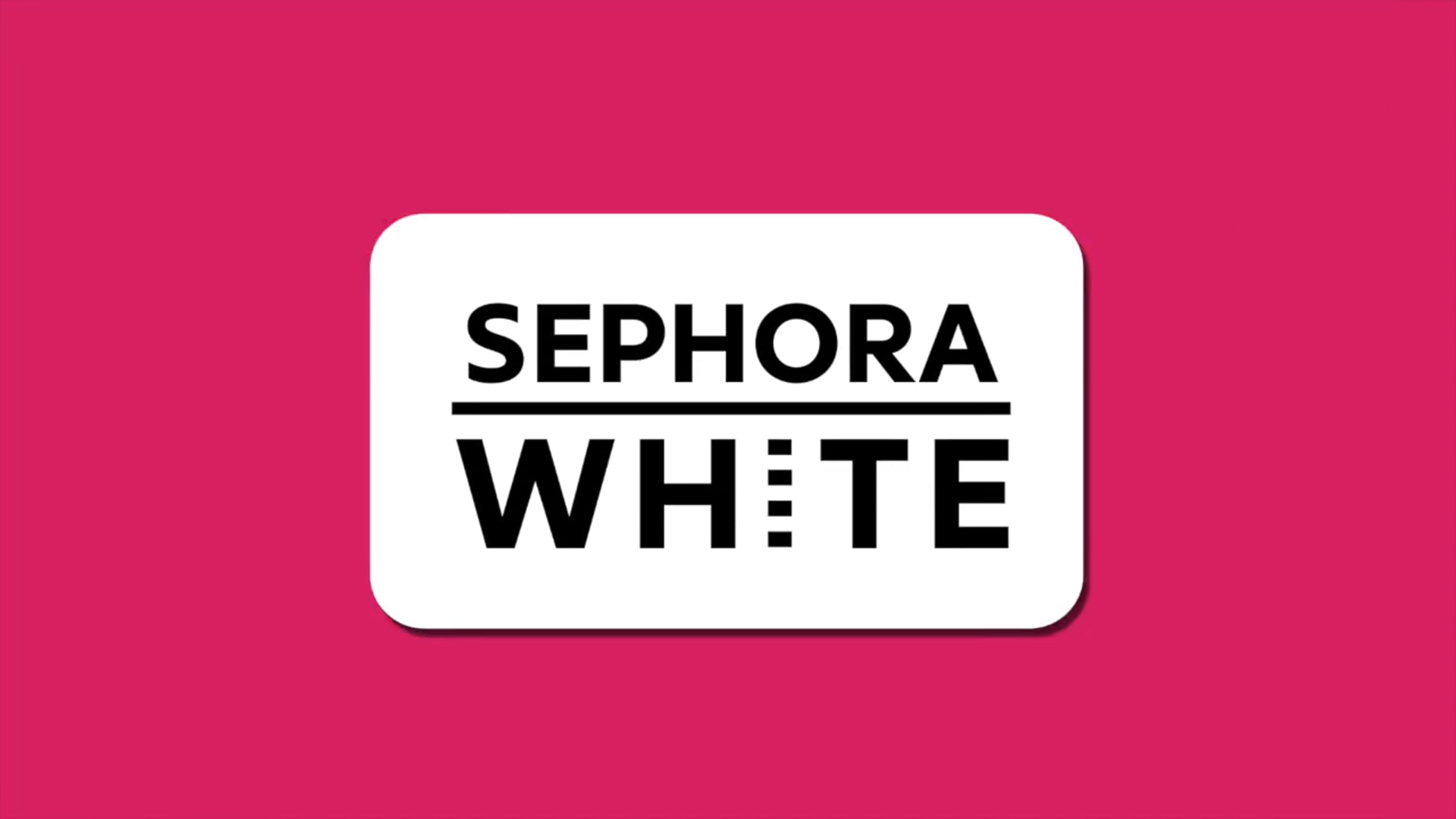 SEPHORA