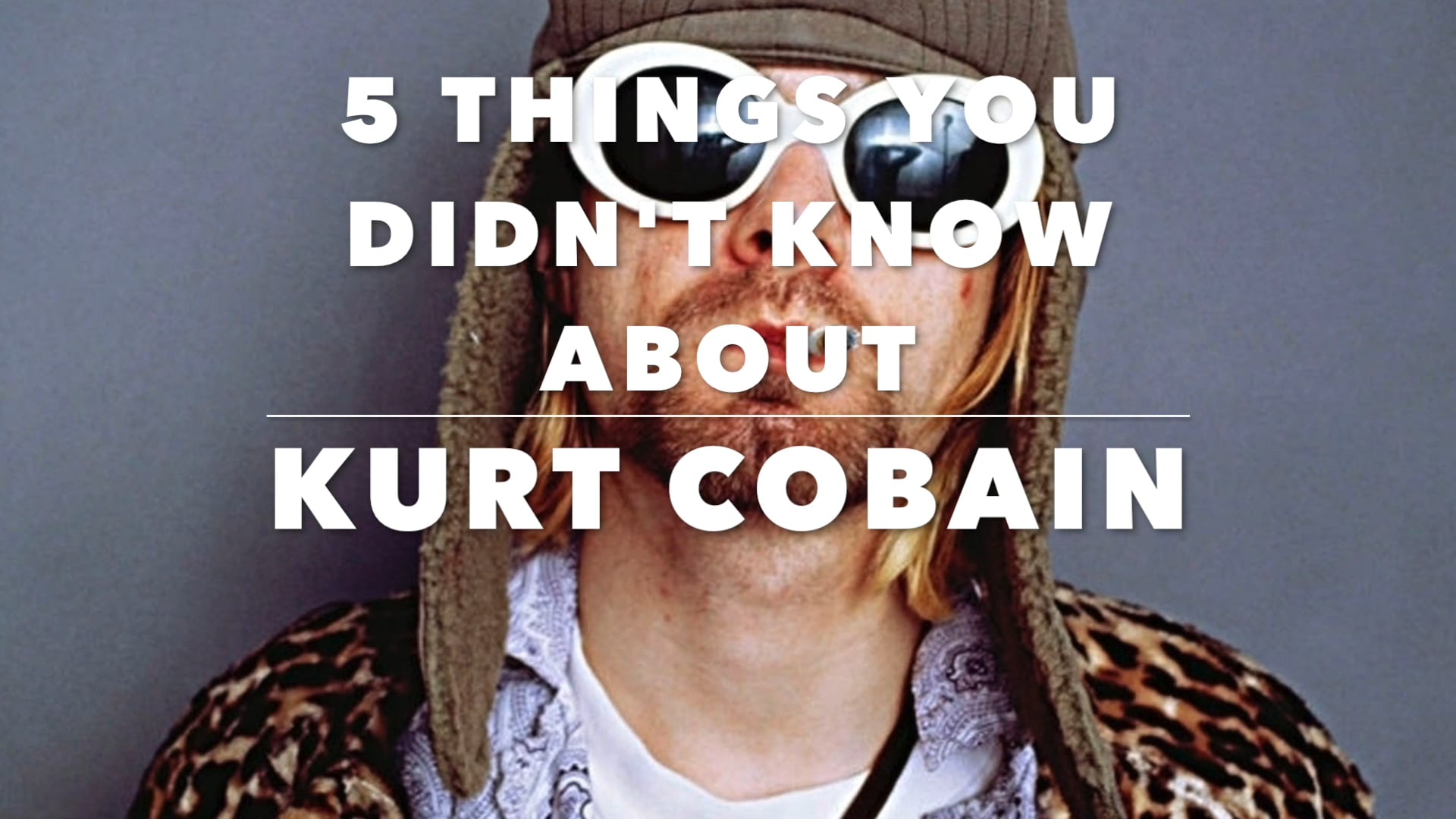 5 Things you didn't know about Kurt Cobain