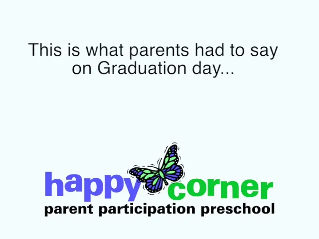 Happy Corner  Parent Participation Preschool