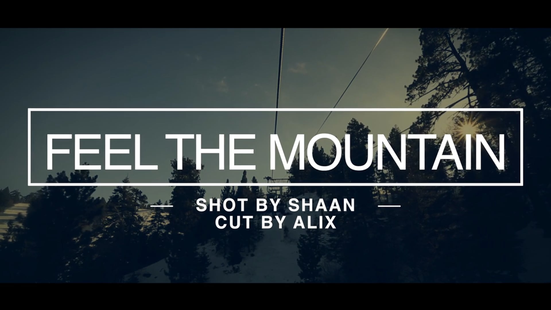 Feel the Mountain - Big Bear (2017)