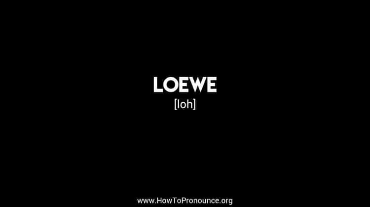 Loewe произношение discount