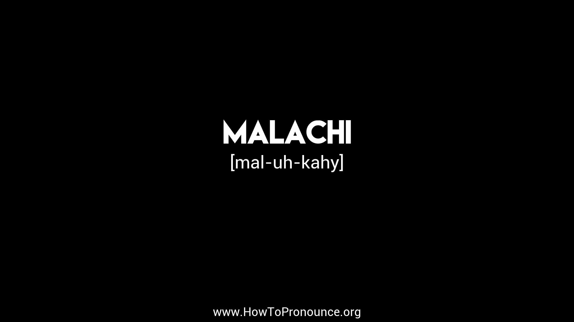 How to Pronounce malachi on Vimeo