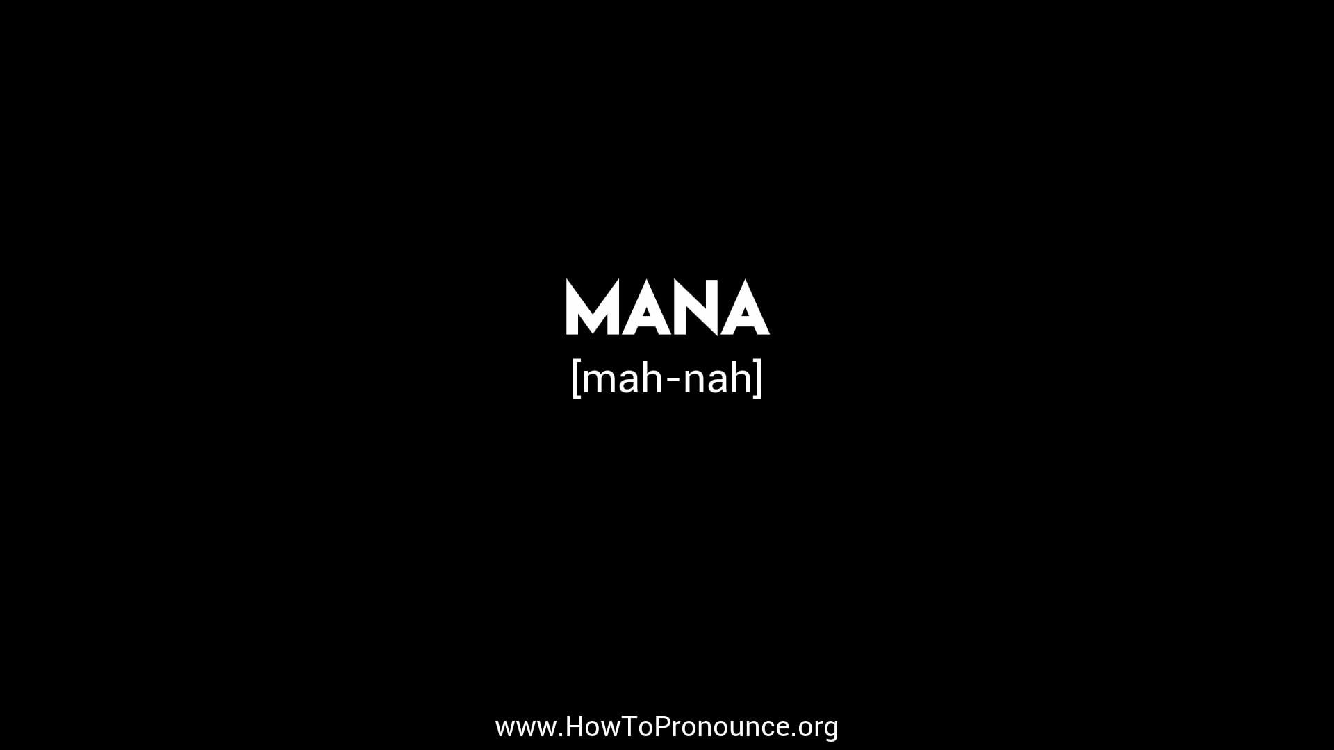 How to Pronounce "mana" on Vimeo