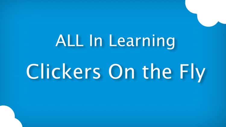 Clickers - All In Learning