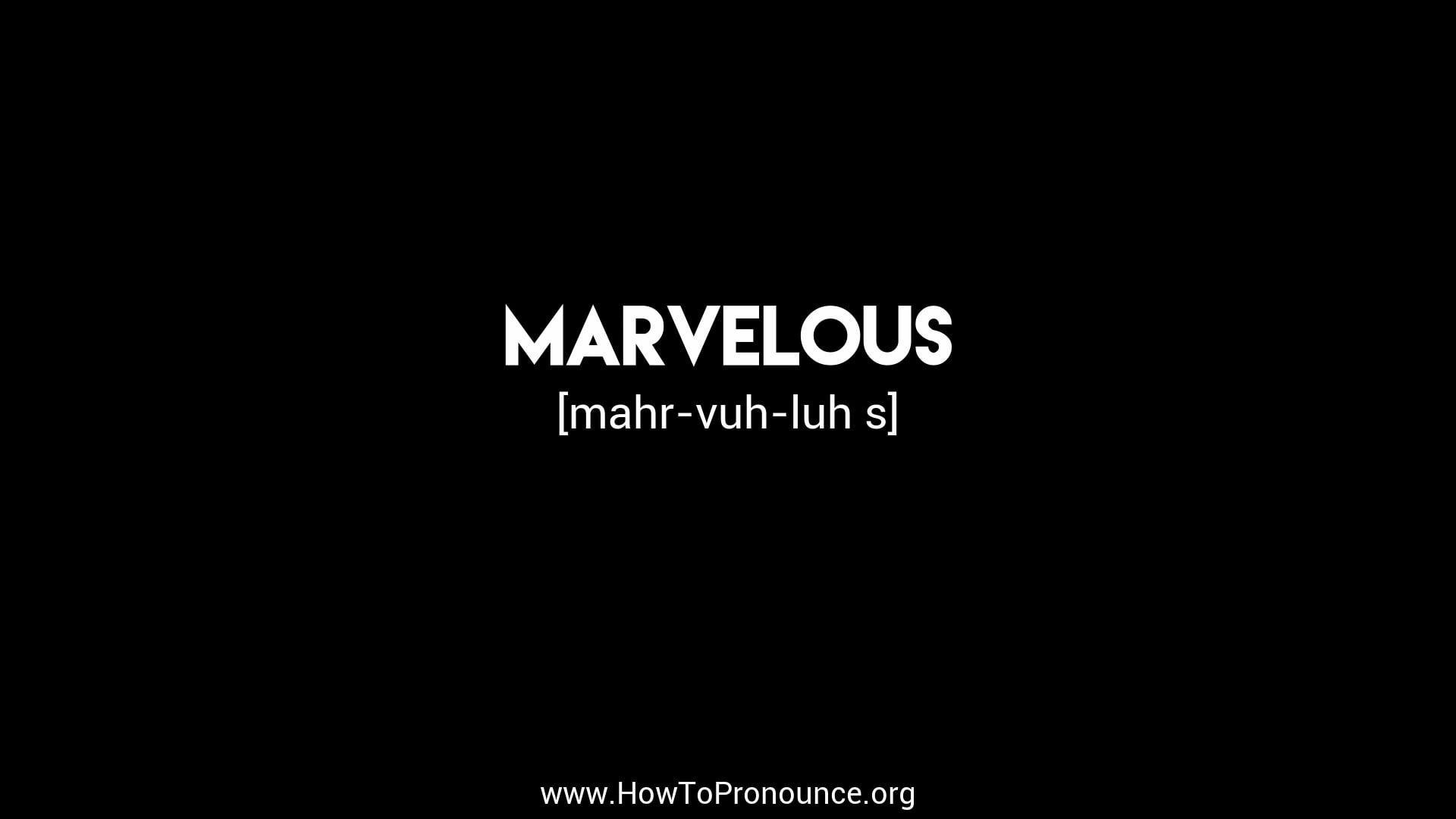 how-to-pronounce-marvelous-on-vimeo