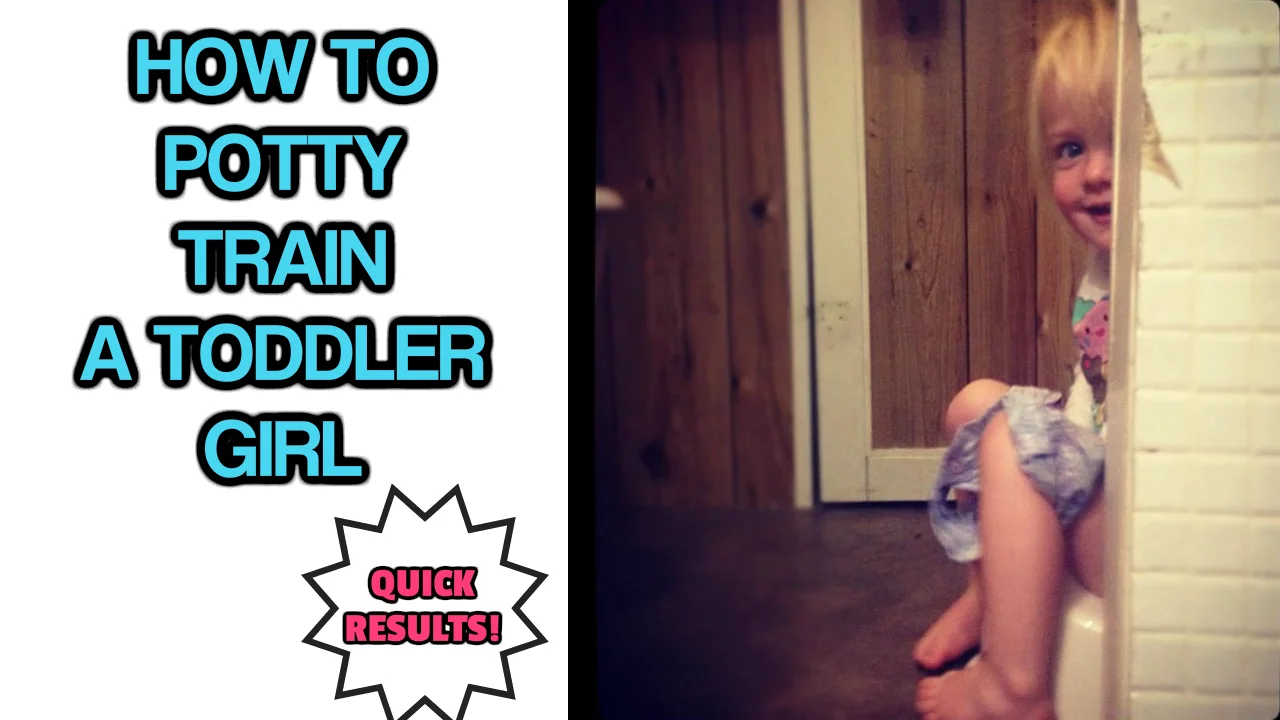 How to Potty Train a Toddler Girl