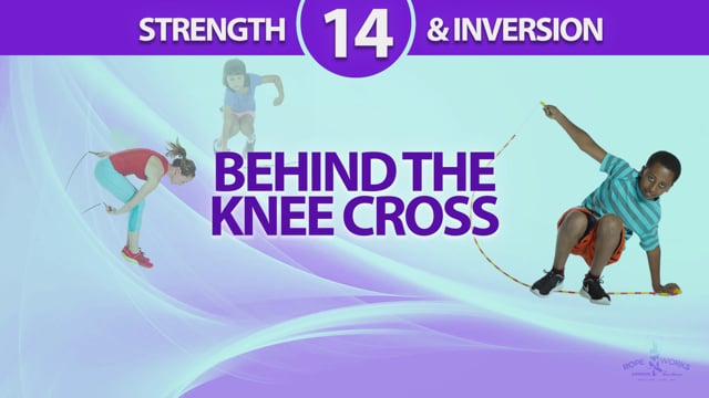 BEHIND THE KNEE CROSS