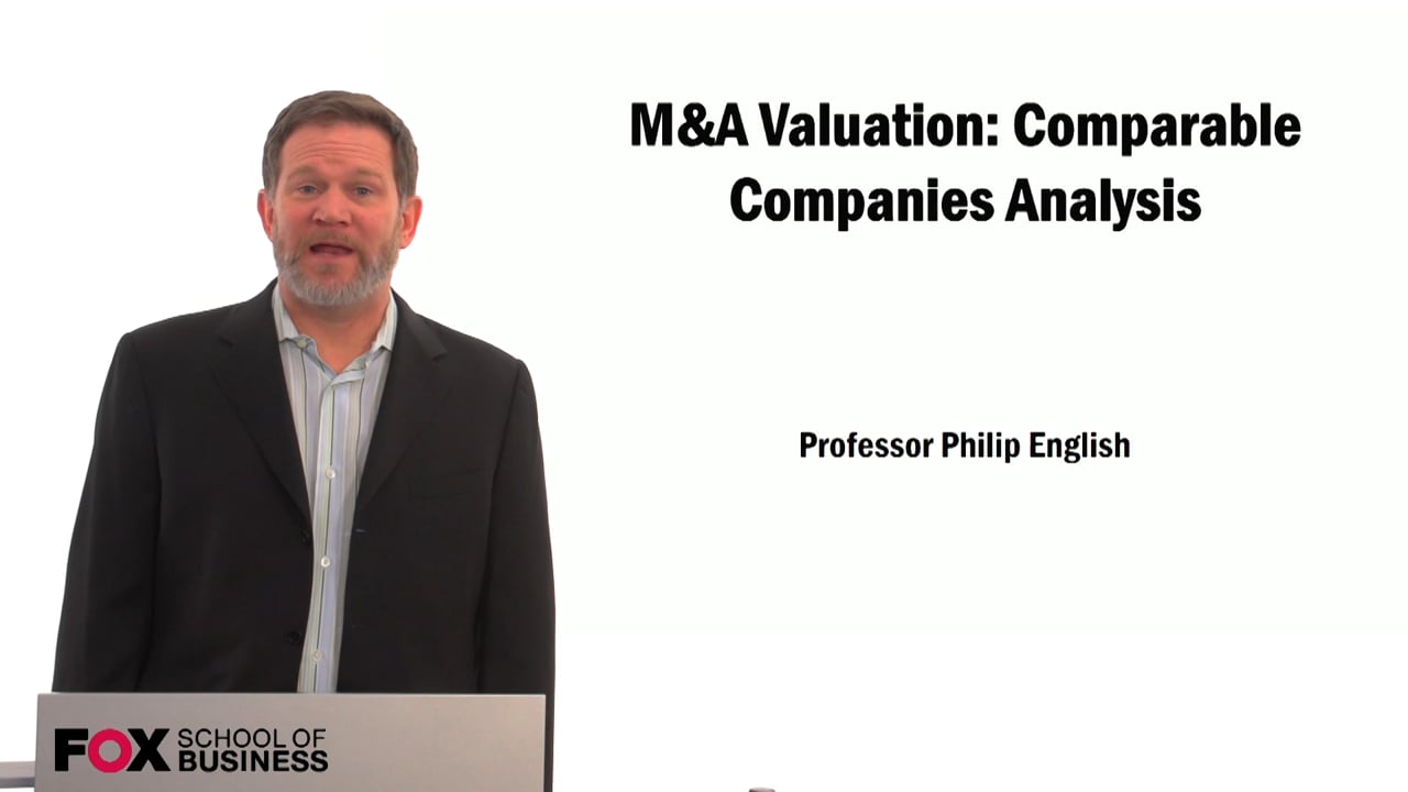 M&A Valuation: Comparable Companies Analysis