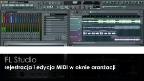 Rejestracja i edycja MIDI w oknie aranżacji