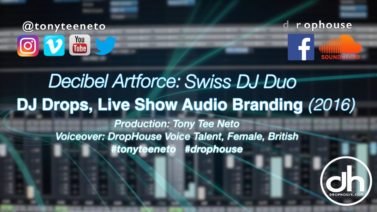 DropHouse- DJ Drops & Branding for Swiss Duo Decibel Artforce (2016)
