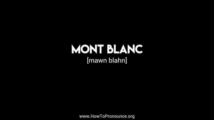 Pronounce montblanc discount