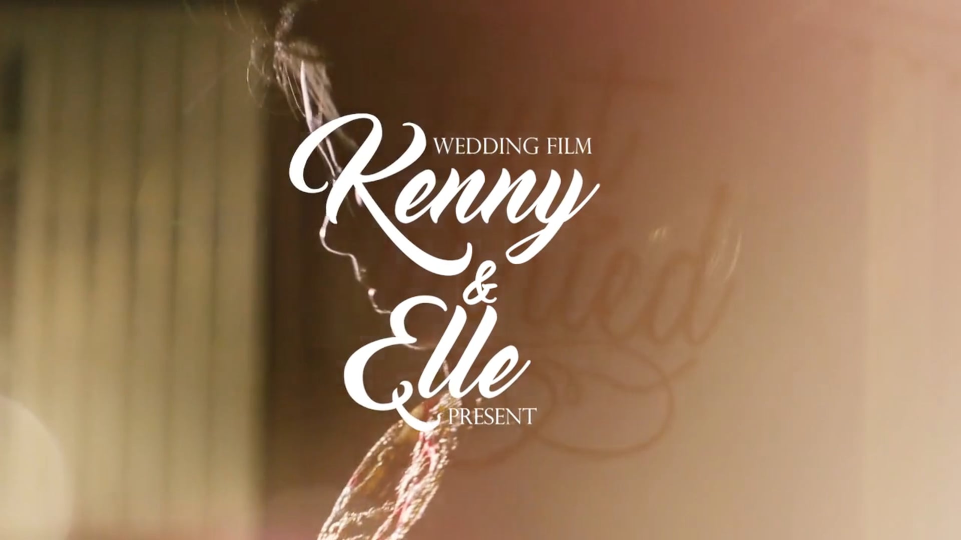 Kenny&Elle Wedding Highlight