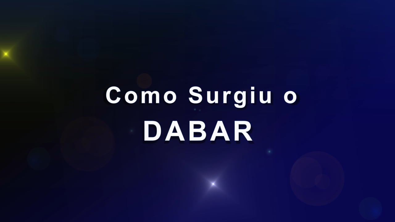 Vídeos do DABAR - Como Surgiu o DABAR