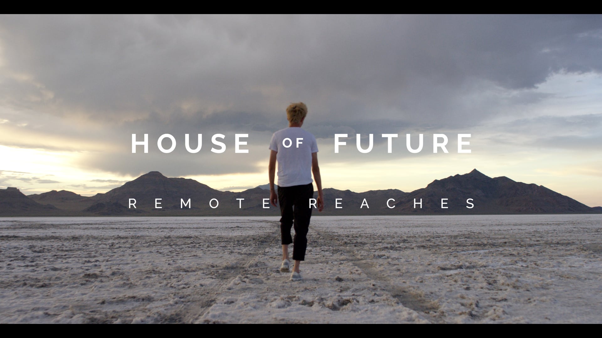House of Future - Remote Reaches