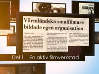 Del 1. "En aktiv filmverkstad"