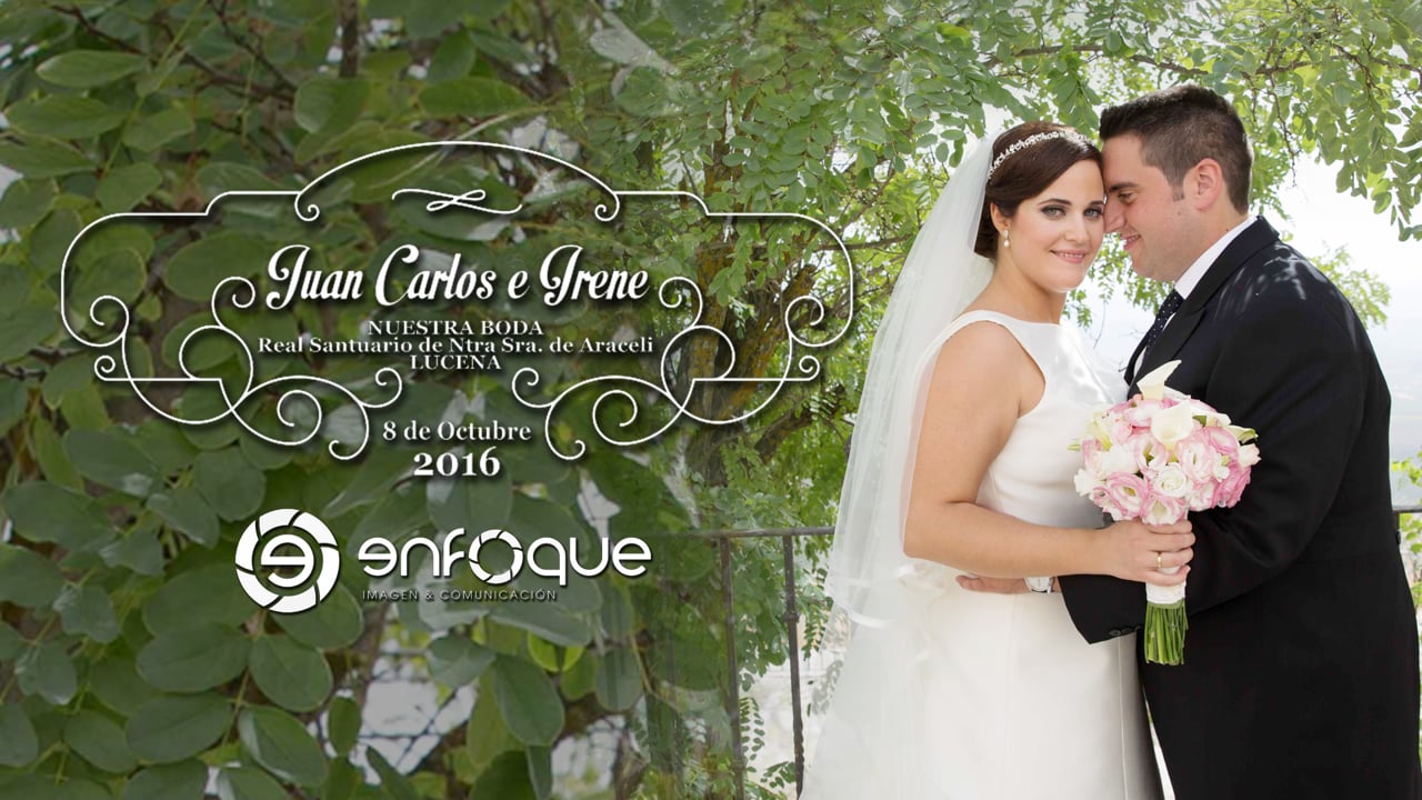 Juan Carlos e Irene | 8 de Octubre de 2016 | Tráiler Boda en Lucena
