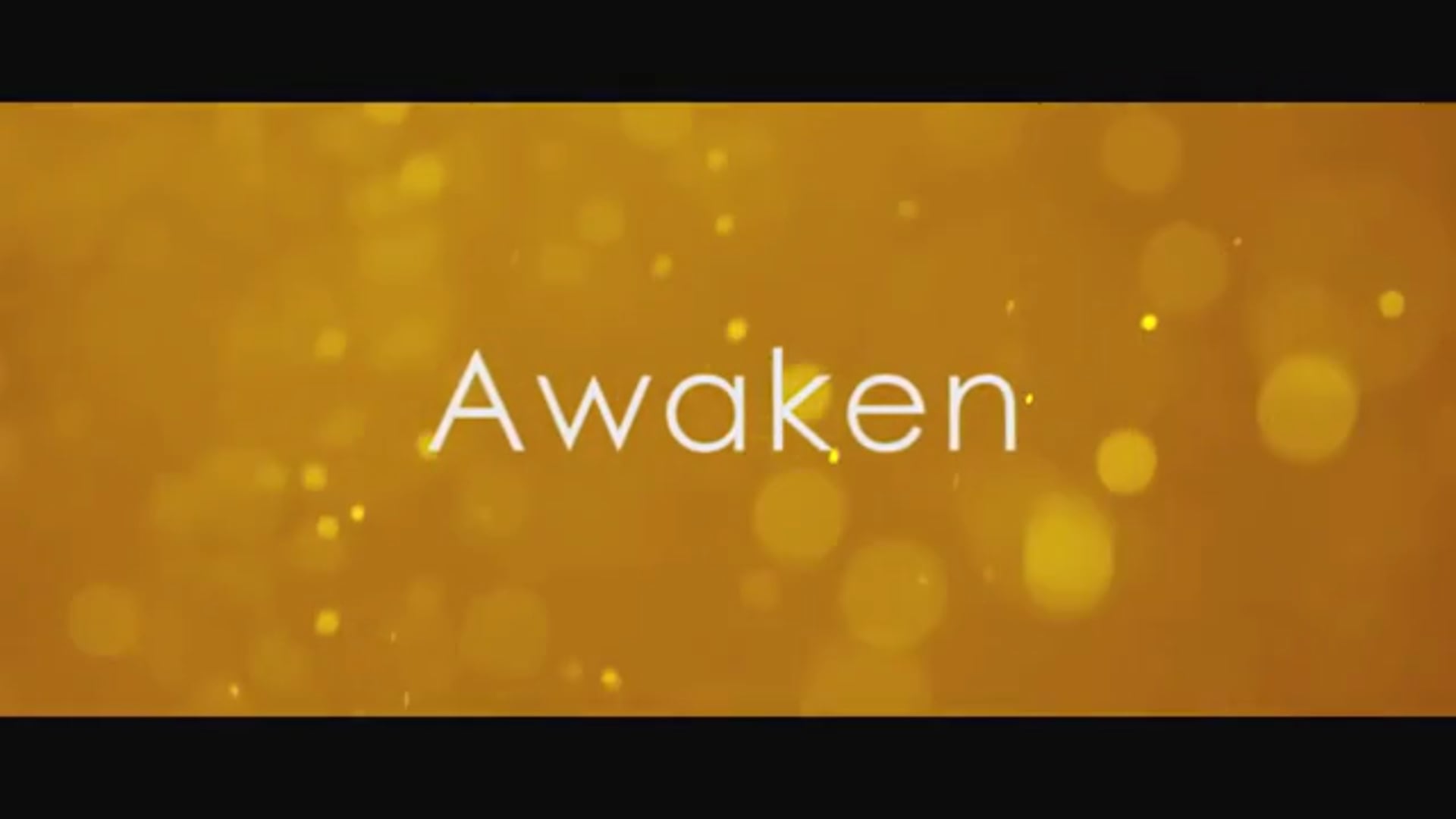 Awaken - Official Trailer