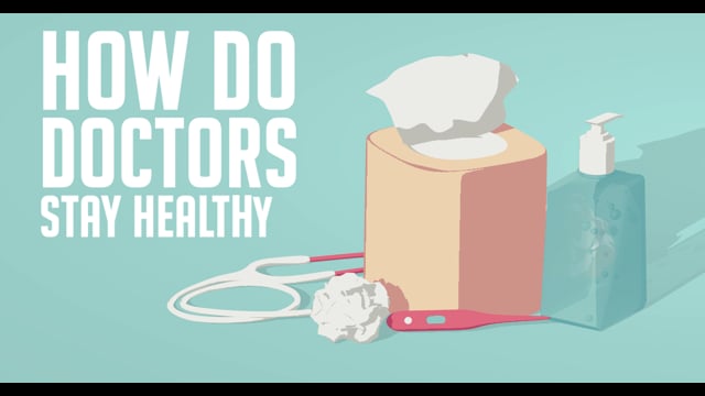 Thumbnail for Week 5: How Do Doctors Stay Healthy?